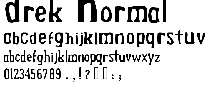 Drek  Normal font
